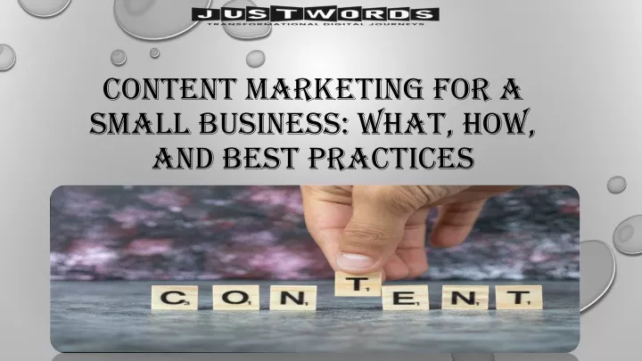 content marketing for a small business what how and best practices