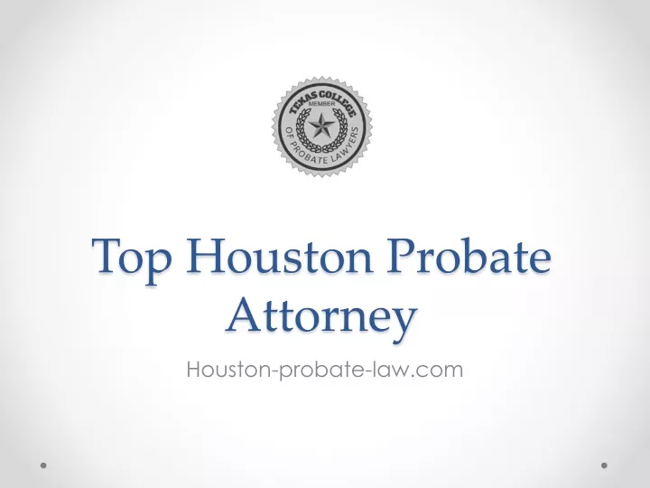 top houston probate attorney