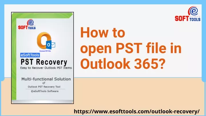 how to open pst file in outlook 365