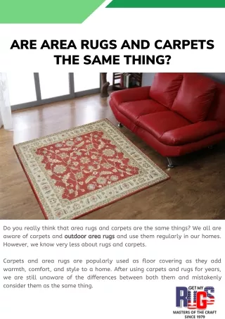 Are Area Rugs and Carpets the Same Thing
