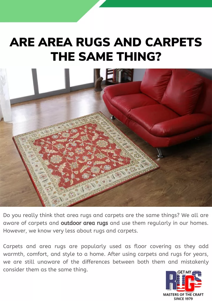 are area rugs and carpets the same thing