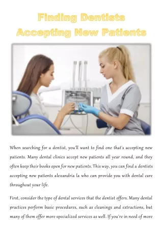 when searching for a dentist you ll want to find