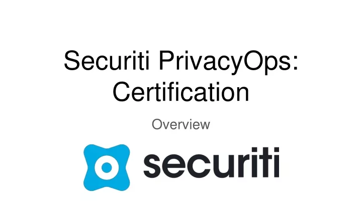 securiti privacyops certification