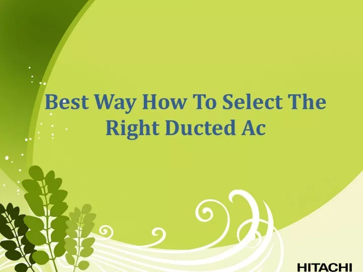 best way how to select the right ducted ac