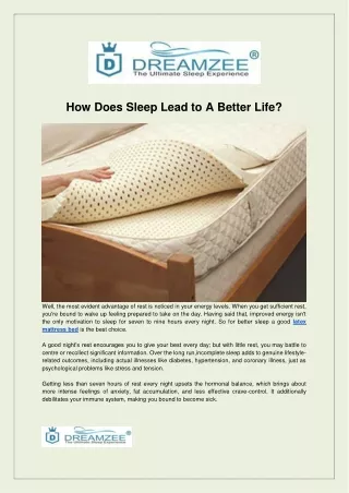 Better sleep leads to better life