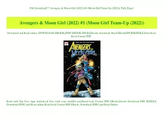 Pdf [download]^^ Avengers & Moon Girl (2022) #1 (Moon Girl Team-Up (2022)) 'Full_Pages'