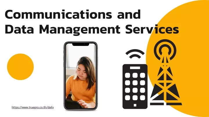 communications and data management services