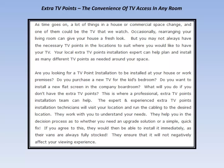 extra tv points the convenience of tv access