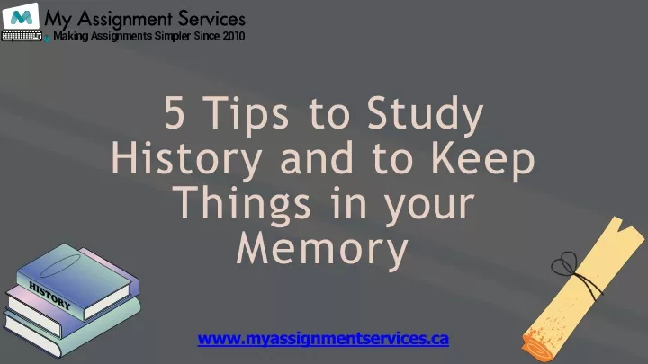 5 tips to study history and to keep things