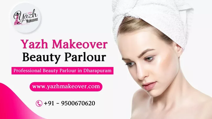 professionalbeautyparlourindharapuram