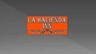 Cheap Hotels In San Antonio Tx - By La Hacienda Inn