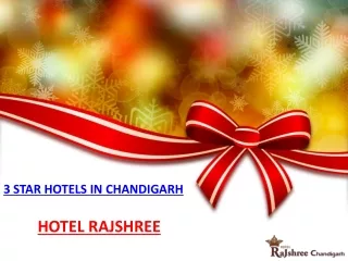 3 Star Hotel in Chandigarh - Hotel Rajshree
