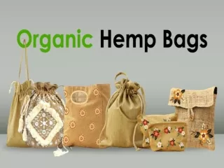 Here are some amazing range of organic hemp bags