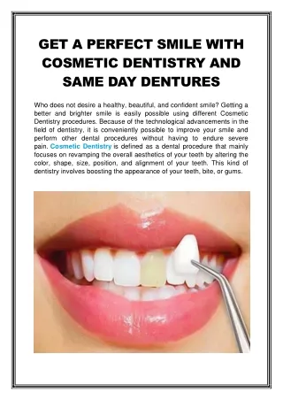 Get a Perfect Smile With Cosmetic Dentistry And Same Day Dentures
