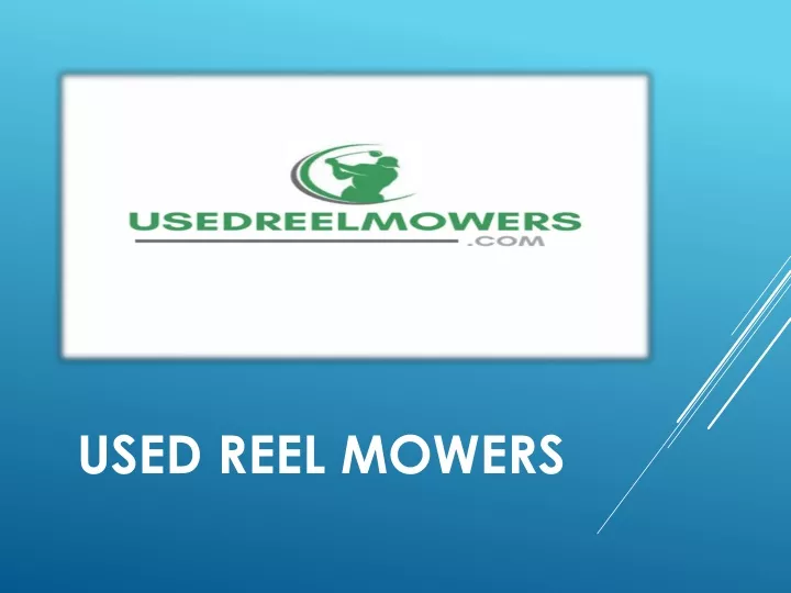 used reel mowers