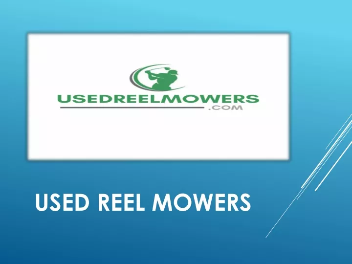 used reel mowers