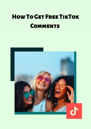 How To Get Free TikTok Comments (2)