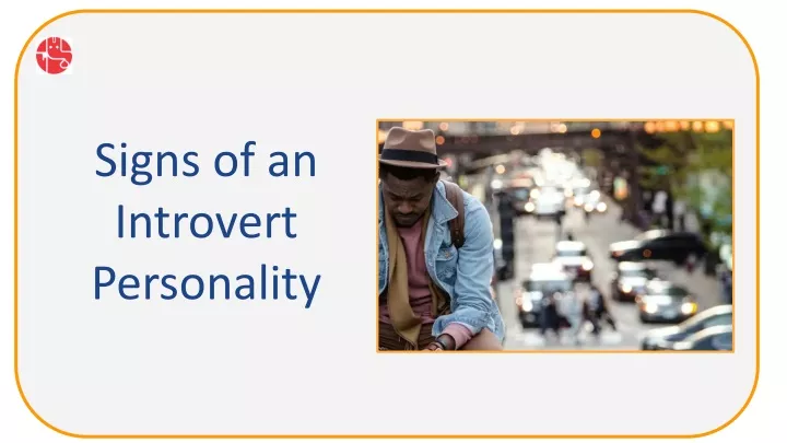 signs of an introvert personality