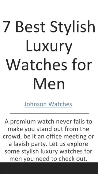 7 Best Stylish Luxury Watches for Men