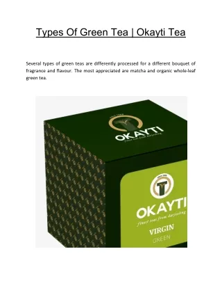 Types Of Green Tea  | Okayti Tea