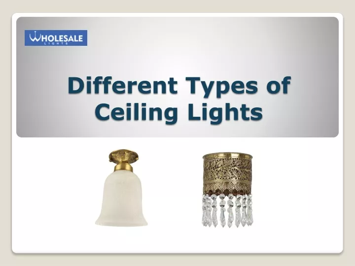 different types of ceiling lights