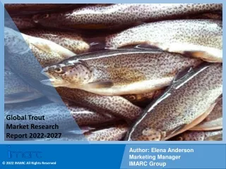 Trout Market, Size, Share, Trends, Industry Scope 2022-2027