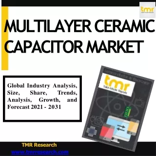 Multilayer Ceramic Capacitor - Current and Future Trends