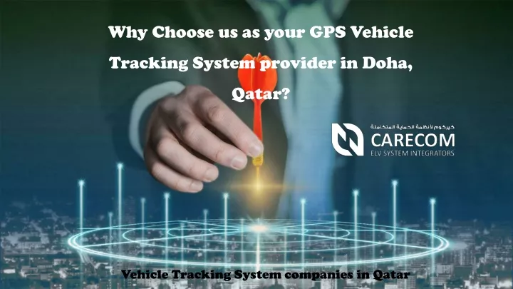 why choose us as your gps vehicle tracking system