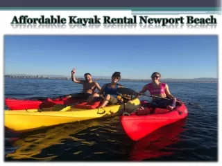 Affordable Kayak Rental Newport Beach