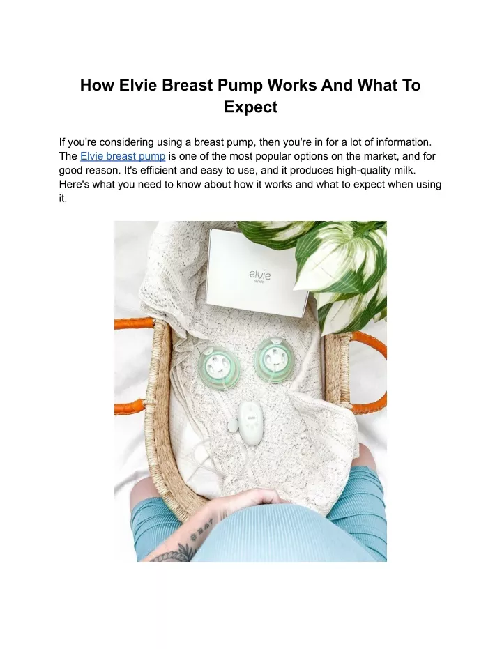 how elvie breast pump works and what to expect