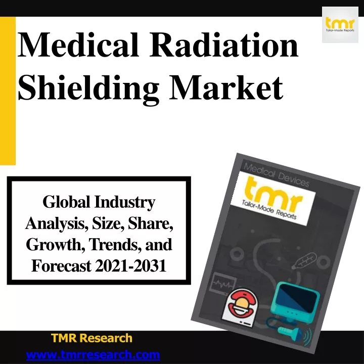 medical radiation shielding market