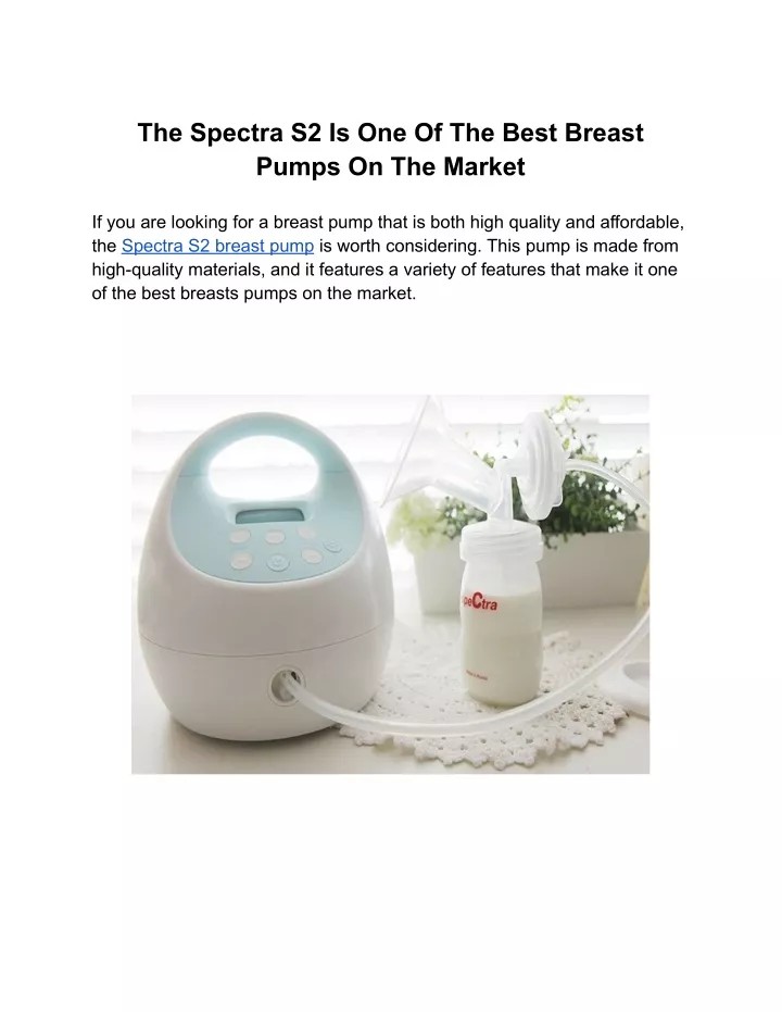 the spectra s2 is one of the best breast pumps