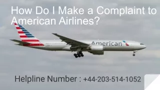 How Do I Make a Complaint to American Airlines?