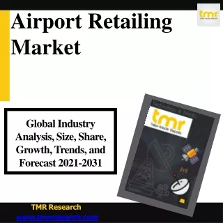 Airport Retailing - Growth and Opportunities