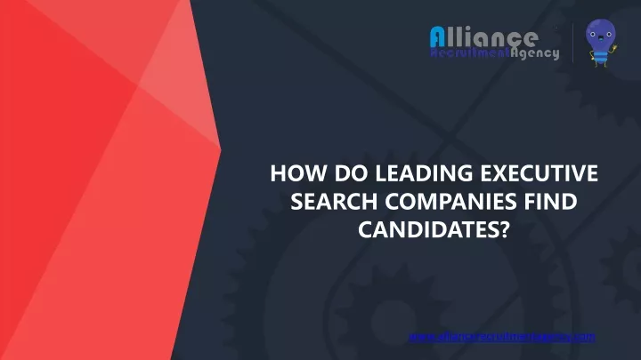 how do leading executive search companies find