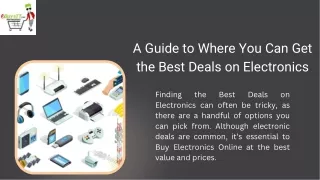 A Guide to Where You Can Get the Best Deals on Electronics