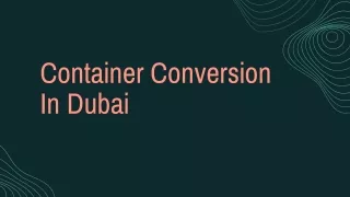 Container Conversion In Dubai