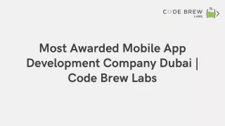 Top Notch Mobile App Development Dubai | Code Brew Labs