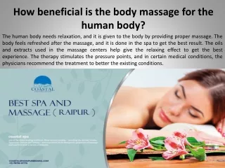 How beneficial is the body massage for the human body?