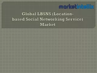 global lbsns location based social networking service market