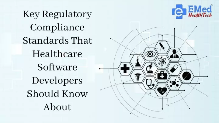 key regulatory compliance standards that