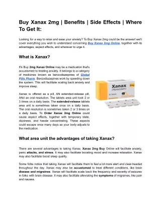 Buy Xanax 2mg _ Benefits _ Side Effects _ Where To Get It_
