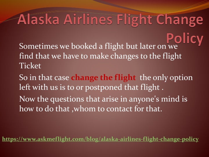 alaska airlines flight change policy