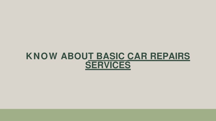 know abou t basic car repairs services