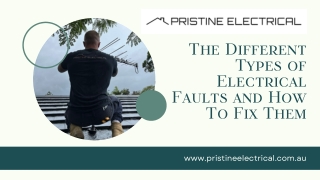 The Different Types of Electrical Faults and How To Fix Them - Pristine