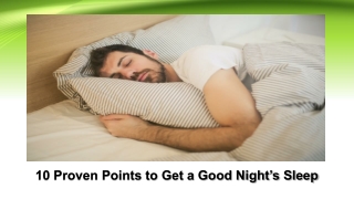 10 Proven Points to Get a Good Night’s Sleep