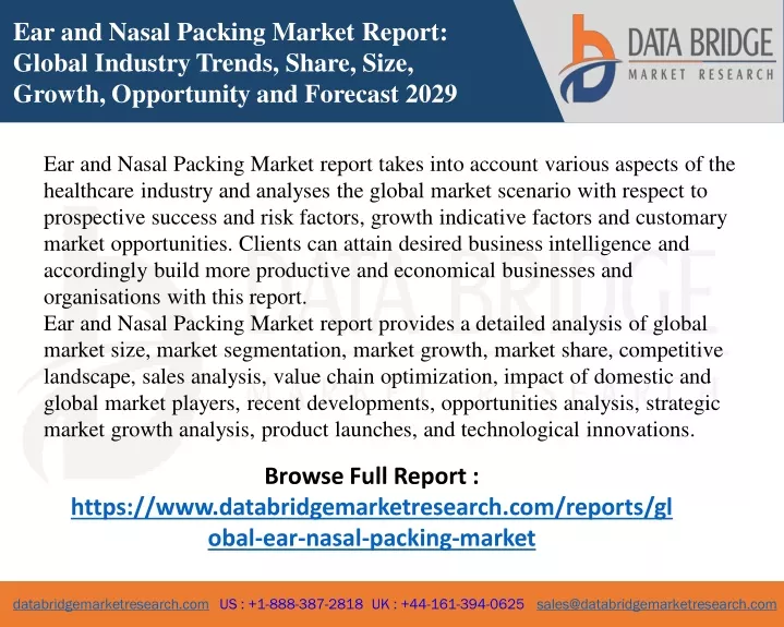 ear and nasal packing market report global