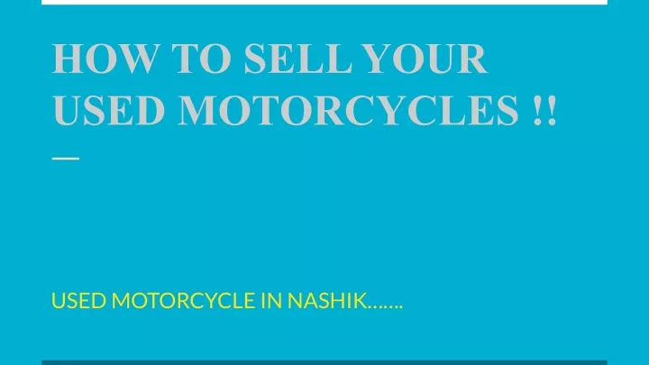 how to sell your used motorcycles