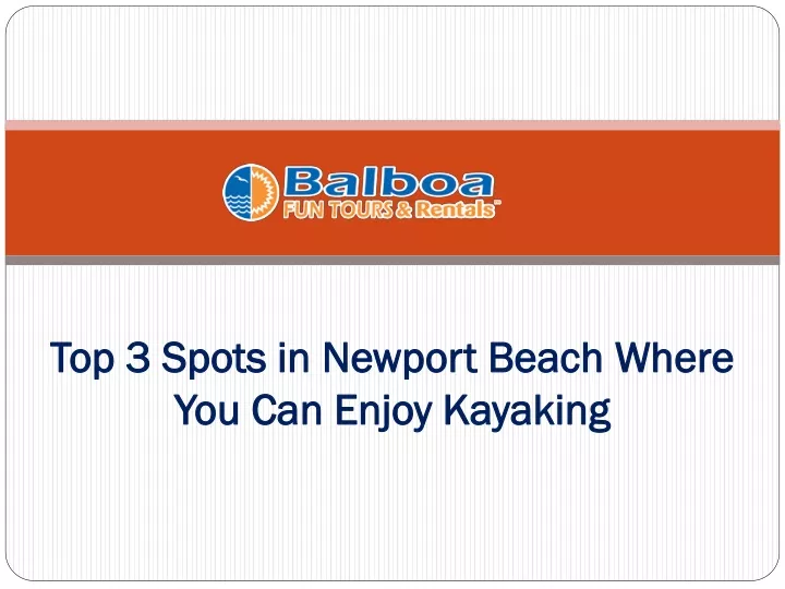 top 3 spots in newport beach where you can enjoy kayaking