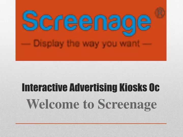 interactive advertising kiosks oc